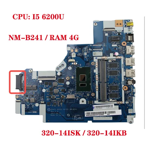 DG421 DG521 DG721 NM-B241  320-14ISK/ 320-14KB /520-14ISK/14IKB aptop  I5 6200U 4G-RAM